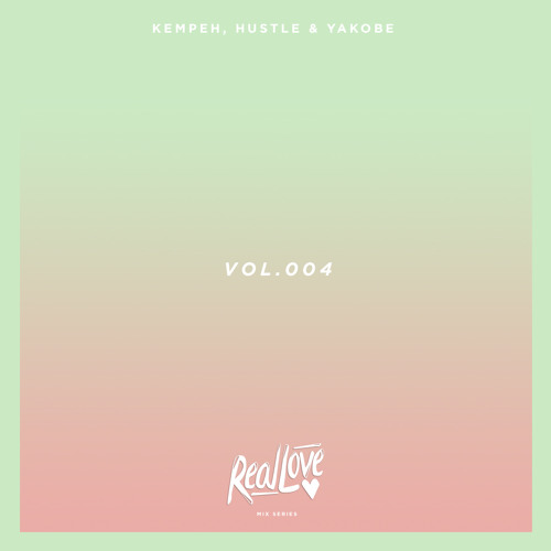 VOL. 004 - Kempeh + Hustle + Yakobe