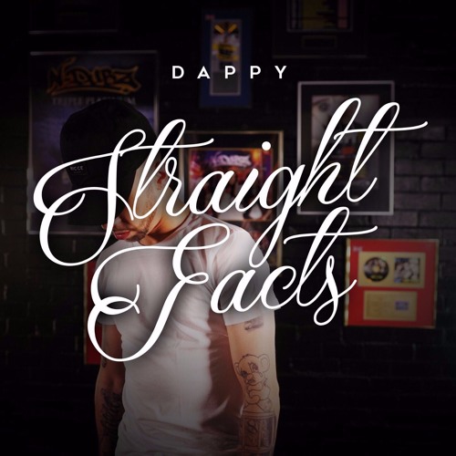 Dappy - Straight Facts