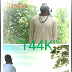 144K by Qana'ah (Z.O.A.-Zeal of AHAYAH) feat Inyarawchaa