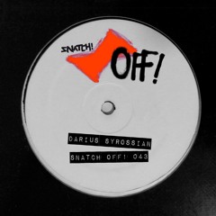 SNATCHOFF043 03. Darius Syrossian - Fugazi Land (Brett Gould Remix) (SNIP)