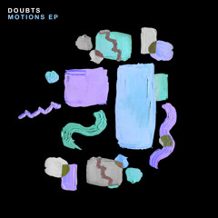 Doubts - Motions (feat. Jessica Lawrence)