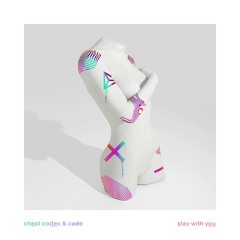 Cheat Codes & CADE - Stay With You [Official Audio]