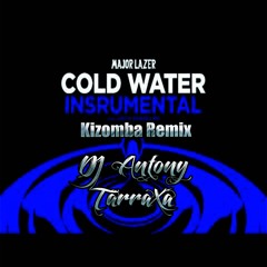 DJ Antony TarraXa REMIX - Cold Water Instrumental (major Lazer Ft Justin Bieber) Kizomba Remix