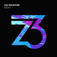 Gai Barone - Nexo (Out Now)