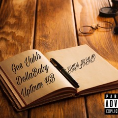 Scholarship Ft. DollaBaby & Uptown HB (MDG)