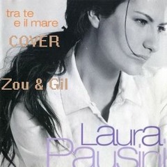 Tra te e il mare Laura Pausini