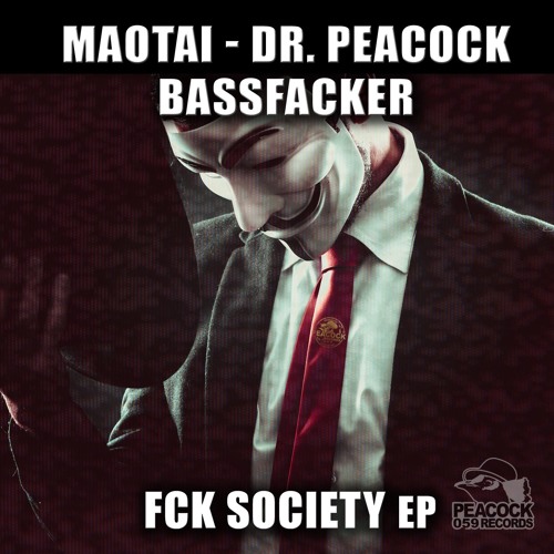 Peacock Records 058 - FCK Society EP