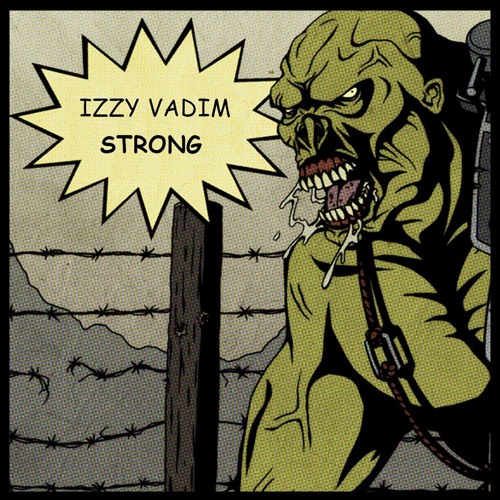 Izzy Vadim - Strong (2015)[FREE]