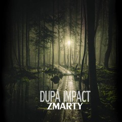Zmarty - Dupa Impact