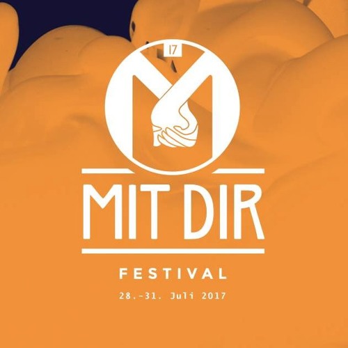 Mit Dir Festival 2017 | Raphael Hofman | 29/07/17