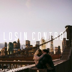 Losin Control x Russ (Cover)