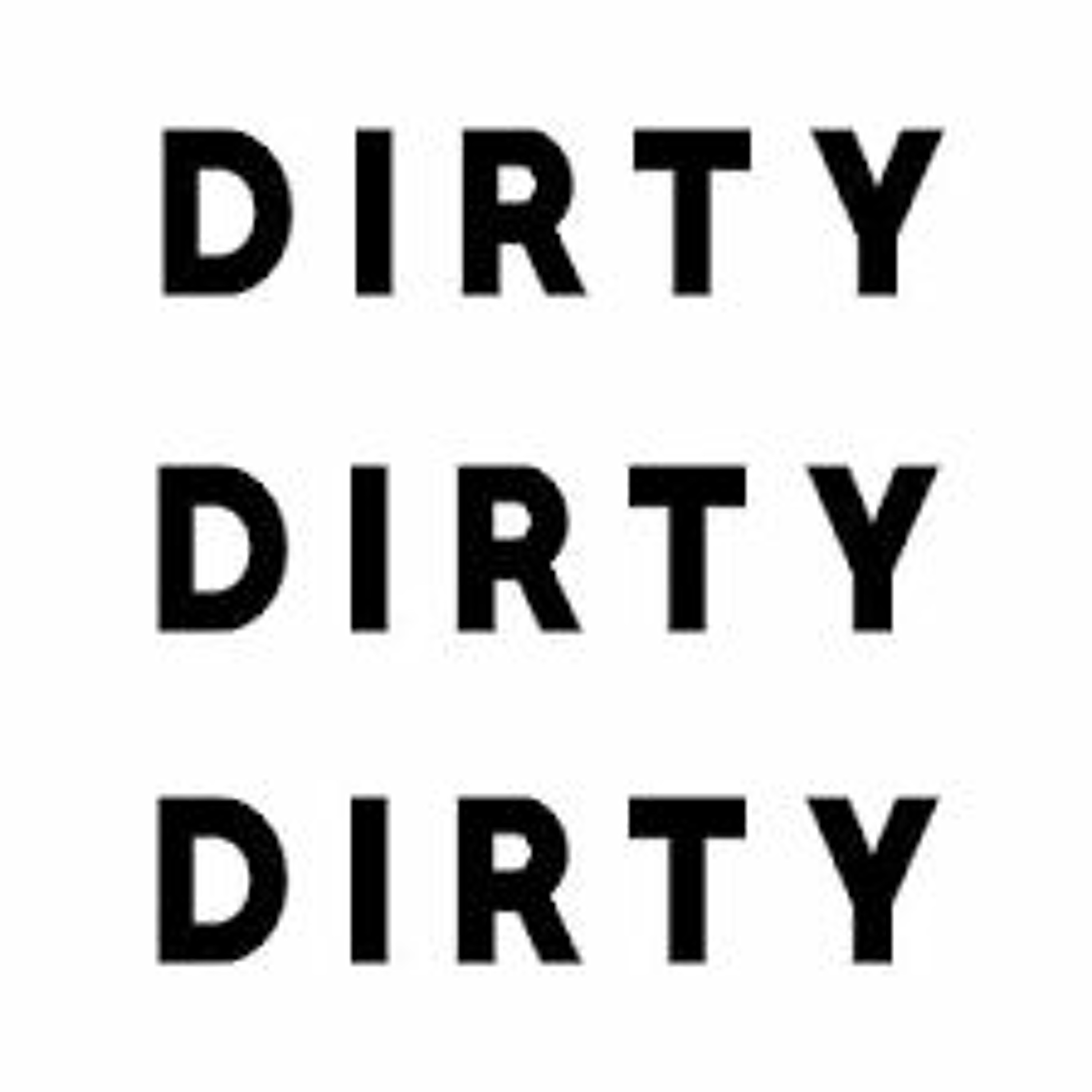 Dirty 3x episode artwork