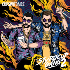 CUPSWITDAICE - Styrocupgang 2