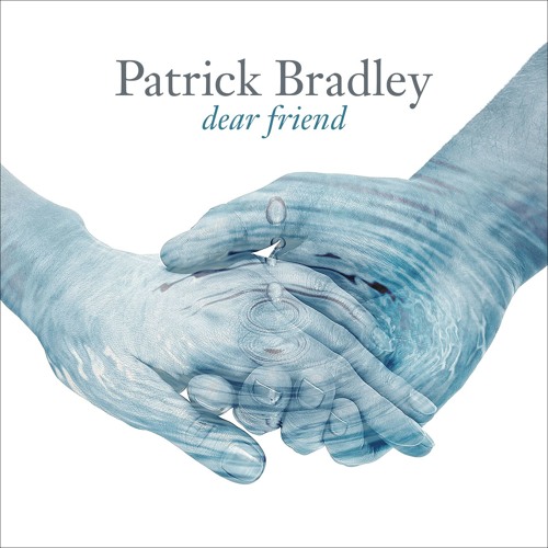 dear friend by patrickbradleymusic