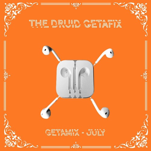 Getam!x VOL. 2 - [Best Of July]      Dubstep / EDM