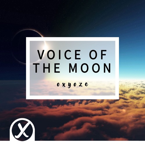 Oxyoze - Voice Of The Moon (WAV)