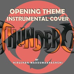 ThunderCats Opening Theme - Instrumental Cover