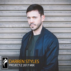 Darren Styles - PROJECT:Z 2017 Mix
