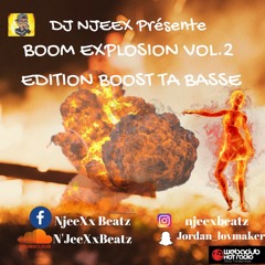 Dj N'JeeXx - Boom Explosion Vol.2 - Edition Boost Ta Basse (MASTER)