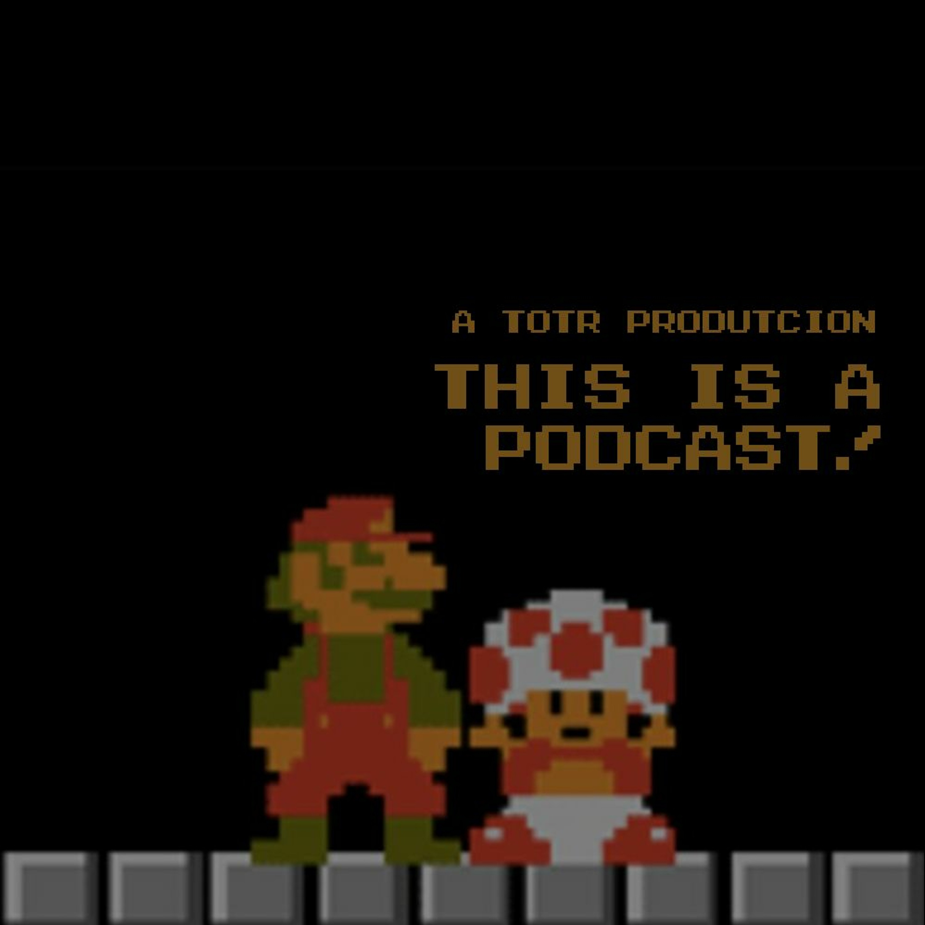 This Is A Podcast - Episode 1 episode artwork