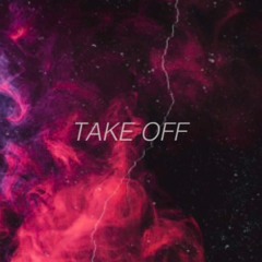 Take Off (Prod. Tommy Yamaha)