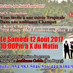 Ambiance Creole Prelude a la Saint Louis 2017