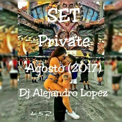 Set - Private - Agosto 2017 AGGRESSIVE DRUMS (Dj Alejandro Lopez)