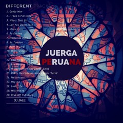 Juerga Peruana  Mix - Dj JALE