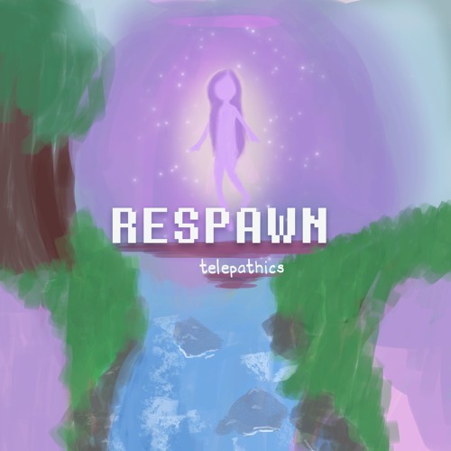 Respawn