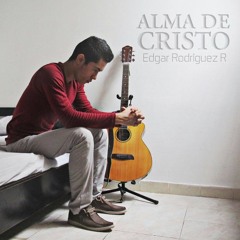 ALMA DE CRISTO - Edgar Rodriguez Ramos