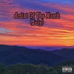 Artist Of The Month (July)