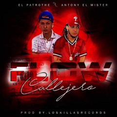 El Padrothe X Anthony El Mister - Flow Callejero (Prod.By LosKillasRecords)