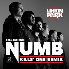 Linkin Park - Numb (Kills' DnB Remix) [FREE DOWNLOAD]