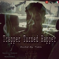 Trapper Turned Rapper Ft. RiKo LoKo- Make A Movie