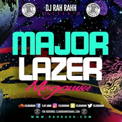 DJ RaH RahH - Major Lazer Megamix