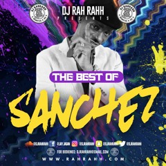 DJ RaH RahH - The Best of Sanchez