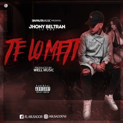 Te Lo Metí (Prod. Well Music)