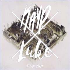 Kayp X Luke - Prowler