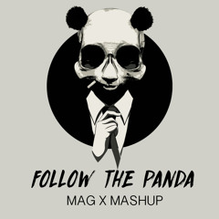 Desiigner vs Bro Safari, Zomboy - Follow the Panda ( MAG X Edit ) 08A 75