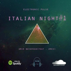 Electronic Pulse - Italian Night 1