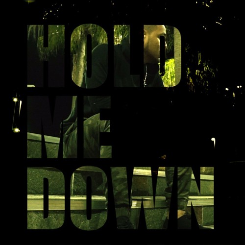 AMUthaMC - Hold Me Down