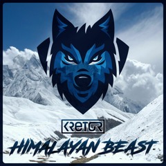 Himalayan Beast (Original Mix)