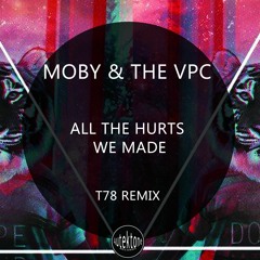 ATK014 - Moby & The Void Pacific Choir - All The Hurts We Made (T78 Remix)(Preview)(Out Now!)