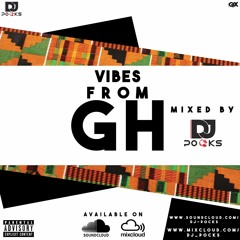 #VibesFromGH Vol1 ★ [SummerEdition] Mixed By @PocksYNL