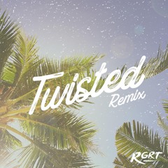 Keith Sweat - Twisted (RGRT Remix)