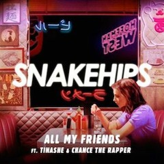 Snakehips - All My Friends (Big Wild Remix)