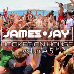 #HookedOnHouse - House Sessions Mix 2017 - Volume 5 (Aug 005)