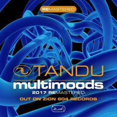 Tandu 2017 (Remastered) - Mixed Set By Stephan Spivak