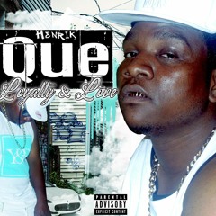 Henrik Que - Loyalty & Love