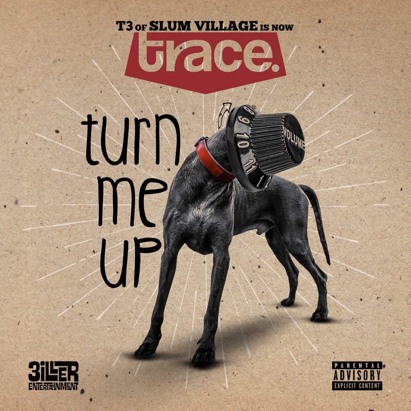 T3 (TRACE) TURN ME UP -PRODUCED -TEEKO – RUCKAZOID